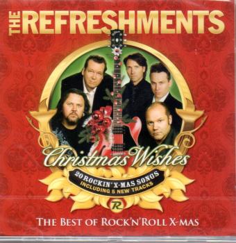 The Refreshments - Christmas Wishes - The Best of Rock´n´Roll X-mas